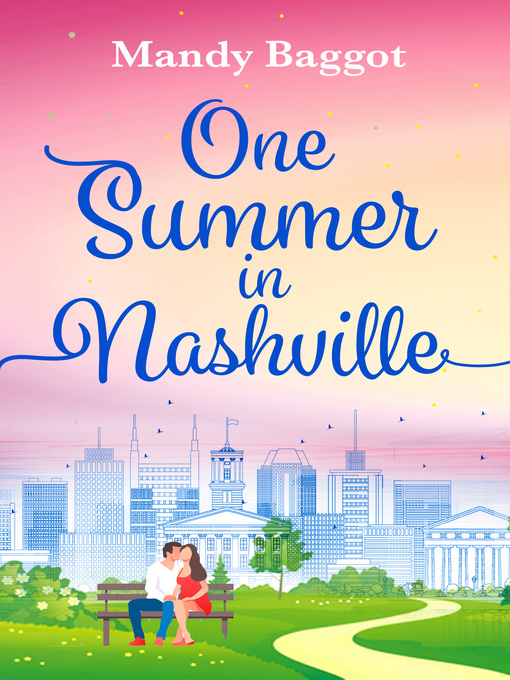 Title details for One Summer in Nashville by Mandy Baggot - Available